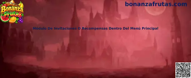 Referencia visual del módulo de invitaciones o recompensas dentro del menú principal de Bonanza Frutas