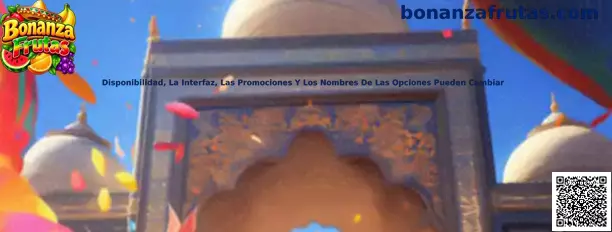 Guía de Bonanza Frutas sobre cambios de disponibilidad, interfaz, promociones y nombres de opciones