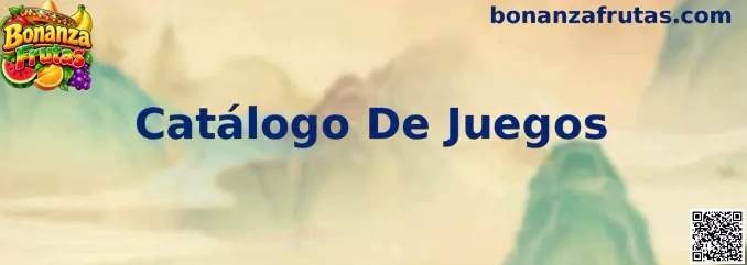 Catálogo De Juegos Bonanza Frutas