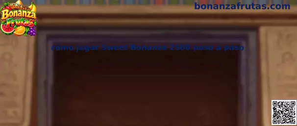 Imagen informativa sobre cómo jugar Sweet Bonanza 2500 paso a paso, con temática de frutas y dulces